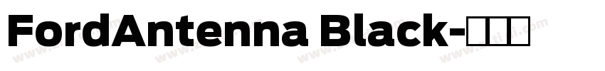FordAntenna Black字体转换 FordAntenna Black字体转换